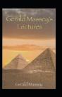 Gerald Massey'S Lectures Annotated - Preview