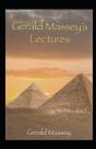 Gerald Massey'S Lectures Annotated - Preview
