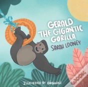 Capa do artigo Gerald The Gigantic Gorilla