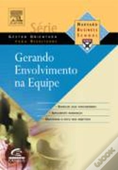 Gerando Envolvimento na Equipe