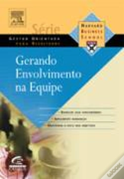 Capa do artigo Gerando Envolvimento na Equipe