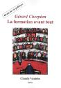 Gerard Cherpion : La Formation Avant Tout - Preview
