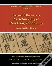 Gerard Clauson'S Skeleton Tangut (Hsi Hsia) Dictionary