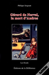 Gerard De Nerval ,La Mort D'Andros