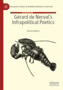 Gerard De Nervalâ€™S Infrapolitical Poetics