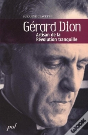 Capa do artigo Gerard Dion Artisan De La Revolution Tranquille