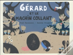 Capa do artigo Gérard Et Le Machin Collant