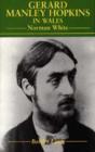 Gerard Hopkins In Wales - Preview