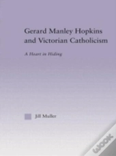 Gerard Manley Hopkins And Victorian Catholicism