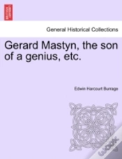 Capa do artigo Gerard Mastyn, The Son Of A Genius, Etc.