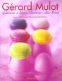Gerard Mulot, Patissier A Saint-Germain-Des-Pres - Preview