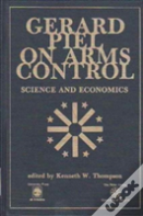 Gerard Piel On Arms Control