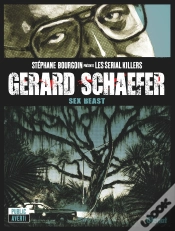 Capa do artigo Gerard Schaefer ; Sexe Beast