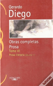 Capa do artigo Gerardo Diego. Obras Completas. Prosa. Tomo Vi