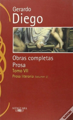 Capa do artigo Gerardo Diego. Obras Completas. Prosa. Tomo Vii