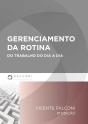 Gerenciamento Da Rotina Do Trabalho Do Dia A Dia - Preview