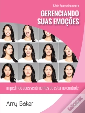 Gerenciando Suas Emoções