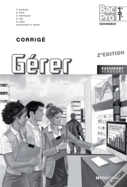 Capa do artigo Gérer ; 1ère, Terminale ; Bac Pro ; Corrigé (Édition 2013)