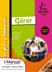 Gerer Bac Pro Commerce (Galee) Licence Numerique Eleve I-Manuel + Ouvrage Papier