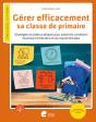 Gerer Efficacement Sa Classe De Primaire - Preview