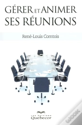 Gerer Et Animer Ses Reunions