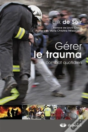 Capa do artigo Gérer Le Trauma ; Un Combat Au Quotidien