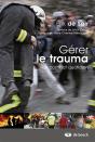 Gérer Le Trauma ; Un Combat Au Quotidien - Preview