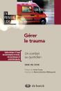 Gérer Le Trauma ; Un Combat Au Quotidien - Preview