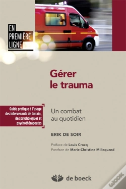 Capa do artigo Gérer Le Trauma ; Un Combat Au Quotidien
