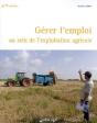 Gerer L'Emploi Au Sein De L'Exploitation Agricole - Preview