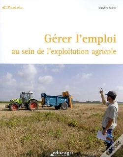 Capa do artigo Gerer L'Emploi Au Sein De L'Exploitation Agricole