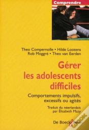 Capa do artigo Gerer Les Adolescents Difficiles