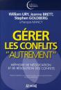 Gérer Les Conflits Autrement ; Méthode De Négociation Et De Résolution Des Conflits - Preview