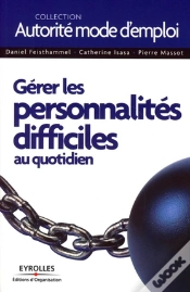 Capa do artigo Gérer Les Personnalités Difficiles Au Quotidien