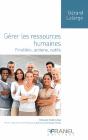Gérer Les Ressources Humaines ; Finalités, Actions, Outils - Preview