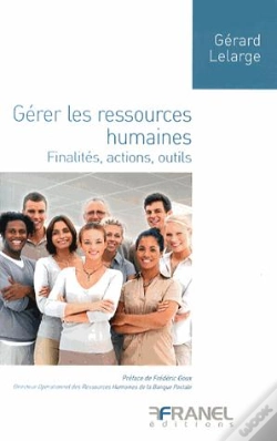Capa do artigo Gérer Les Ressources Humaines ; Finalités, Actions, Outils