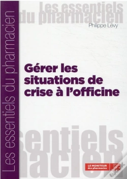 Capa do artigo Gerer Les Situations De Crise A L'Officine