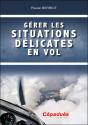 Gérer Les Situations Délicates En Vol (2e Édition) - Preview