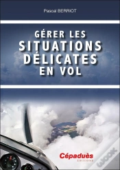 Capa do artigo Gérer Les Situations Délicates En Vol