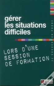 Capa do artigo Gerer Les Situations Difficiles Lors D