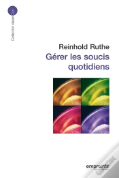 Capa do artigo Gérer Les Soucis Quotidiens