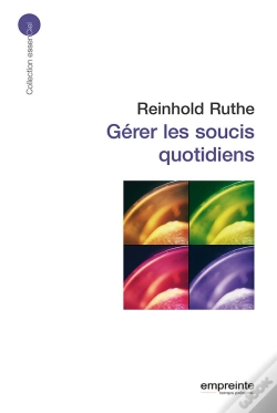Capa do artigo Gérer Les Soucis Quotidiens