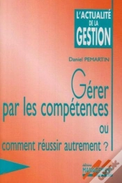 Capa do artigo Gerer Par Les Competences Ou Comment Reussir Autrement
