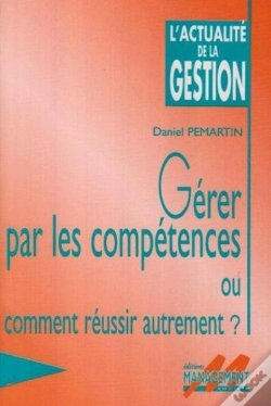 Capa do artigo Gerer Par Les Competences Ou Comment Reussir Autrement