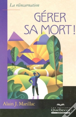 Capa do artigo Gérer Sa Mort ; La Réincarnation