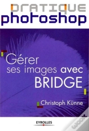 Capa do artigo Gérer Ses Images Avec Bridge