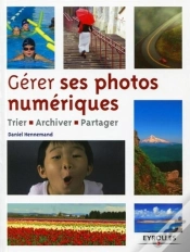 Capa do artigo Gérer Ses Photos Numériques ; Trier, Archiver, Partager