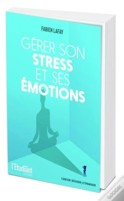 Capa do artigo Gérer Son Stress Et Ses Émotions