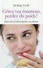Gérez Vos Émotions, Perdez Du Poids ! Dites Non À L'Alimentation Consolation - Preview