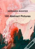 Gerhard Richter: 100 Abstract Pictures